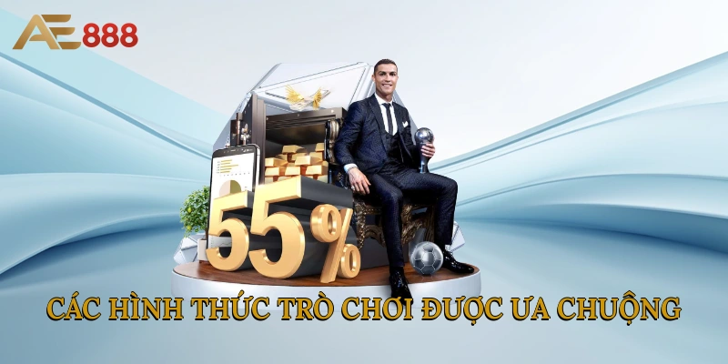 Các hình thức trò chơi được ưa chuộng